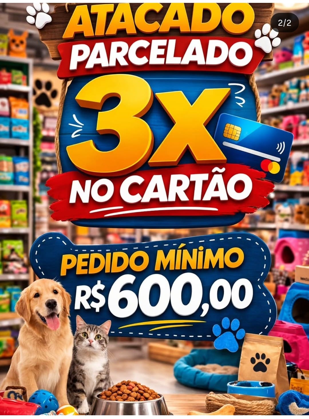 Atacado parcelado em 3x no cartão com pedido mínimo de R$ 600,00