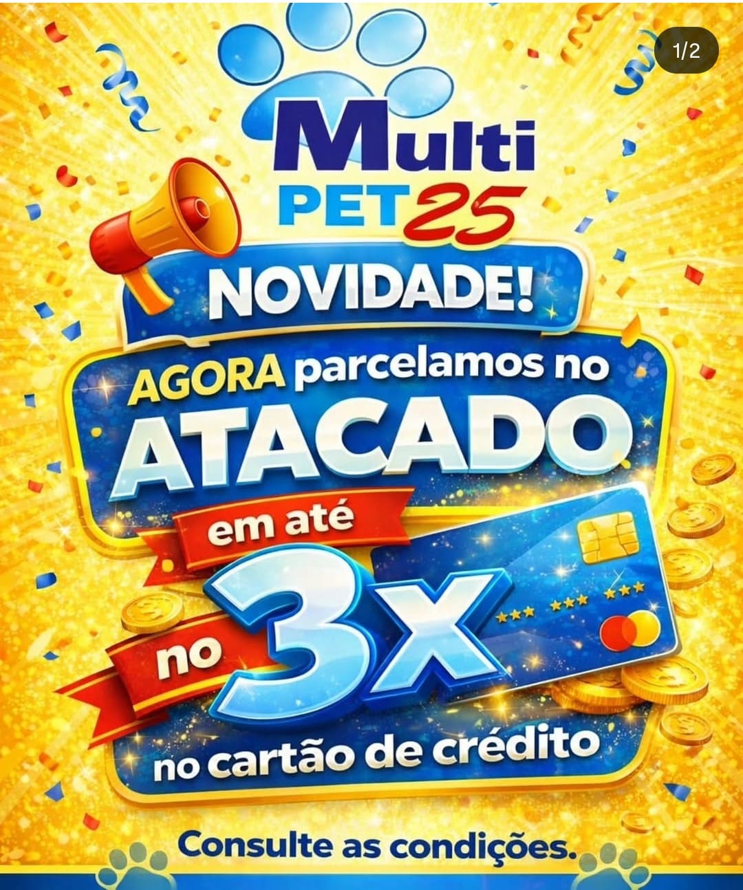 Multi Pet 25 agora parcela no atacado em até 3x no cartão de crédito